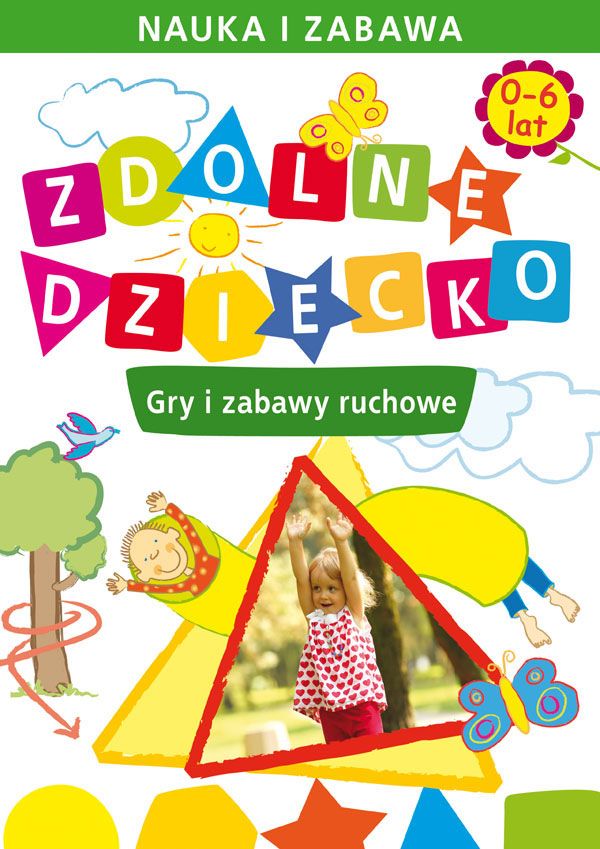 Zdolne dziecko - gry i zabawy